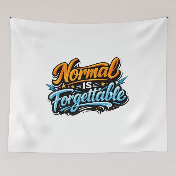 Item preview, Normal is Forgettable T-Shirt | Motivational Typography Quote Tee designed and sold by XxZainStylexX.