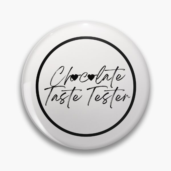 Item preview, Official Chocolate Taste Tester Job designed and sold by ChooseAndPrint.