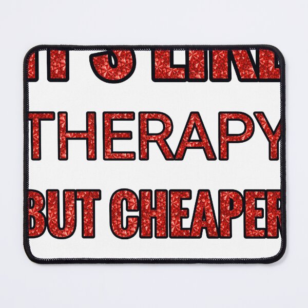 Item preview, Clothing Making It'S Like Therapy But Cheaper And Better Red Rhinestone designed and sold by TheIconSmith.
