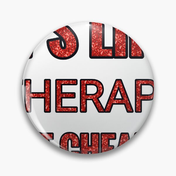 Item preview, Pottery It'S Like Therapy But Cheaper And Better Red Rhinestone designed and sold by TheIconSmith.