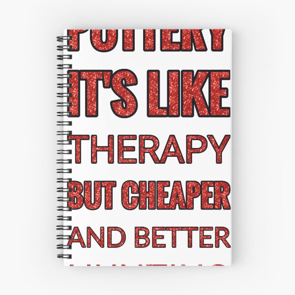 Item preview, Pottery It'S Like Therapy But Cheaper And Better Red Rhinestone designed and sold by TheIconSmith.