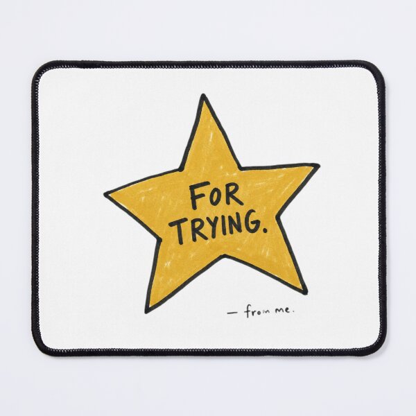 Item preview, For Trying Hand Drawn Gold Star Funny Sweet Print designed and sold by Notecrea.