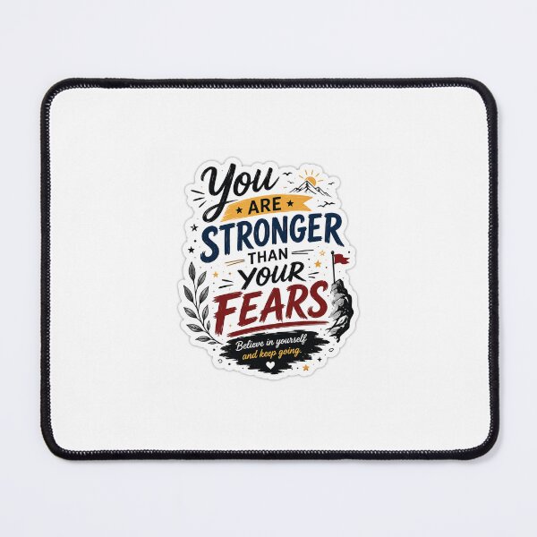 Item preview, You Are Stronger Than Your Fears Sticker | Inspirational Quote Design designed and sold by Ishratparween11.