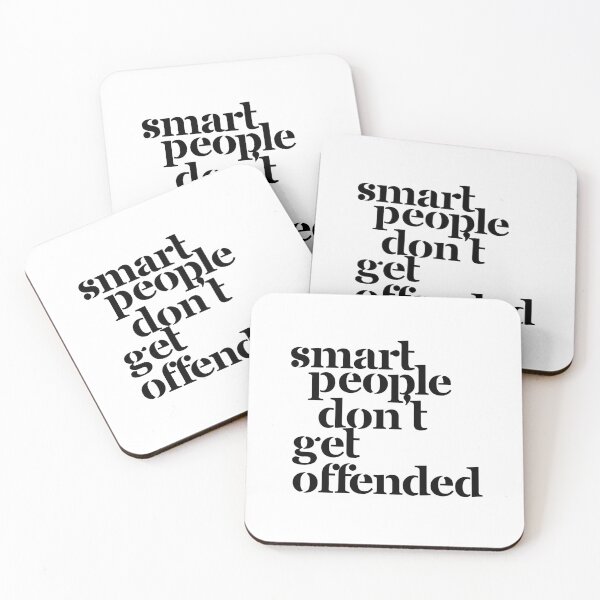 Item preview, Smart People Don't Get Offended Funny Saying designed and sold by ZACK ART.