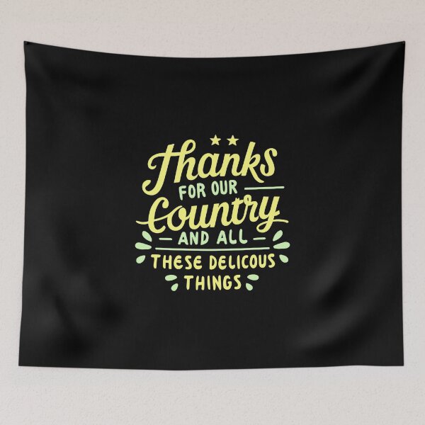 Item preview, Thanks for Our Country Thanksgiving Gratitude Quote Design designed and sold by CyfroweMysli.