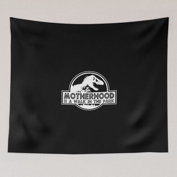Item preview, Motherhood Is A Walk In The Park, Mother's Day, Jurassic 2 designed and sold by Naviiraart.