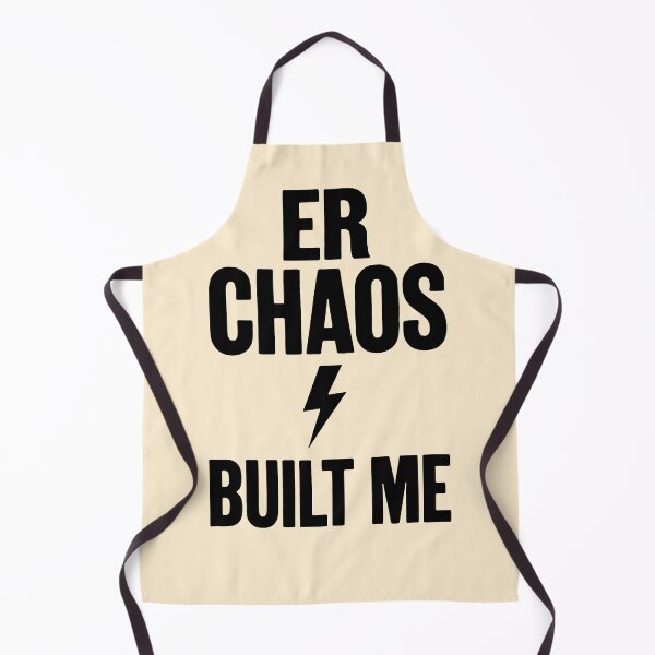 Item preview, ER Chaos Built Me Emergency Room Nurse Pride Gift Design designed and sold by Dantin.