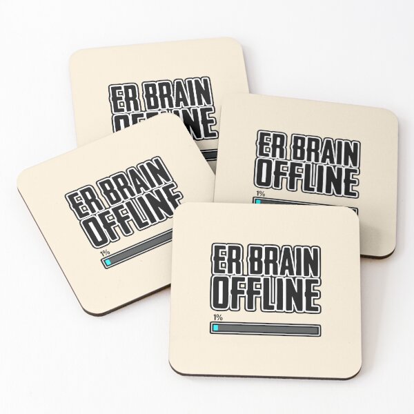 Item preview, ER Brain Offline Post Shift Nurse Humor designed and sold by Dantin.