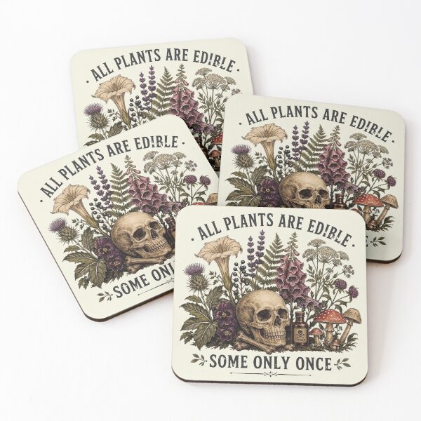 Item preview, All Plants are Edible Some Only Once designed and sold by Schroedingerska.