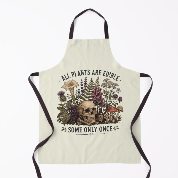 Item preview, All Plants are Edible Some Only Once designed and sold by Schroedingerska.