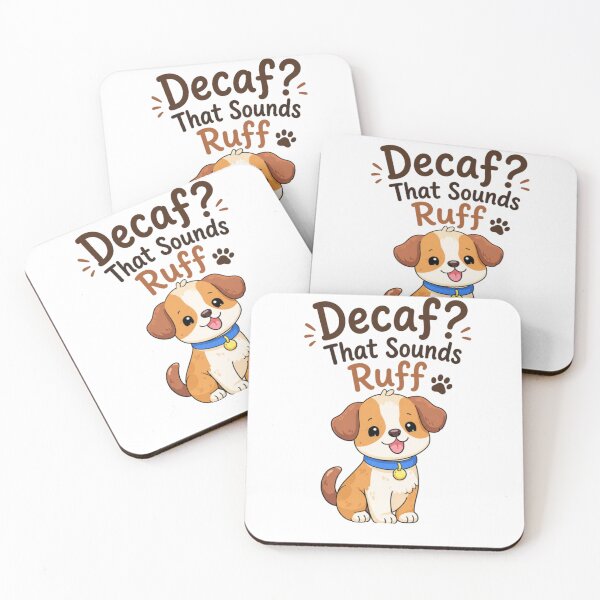 Item preview, Decaf? That Sounds Ruff Cute Coffee Dog designed and sold by jyotsanafinds.