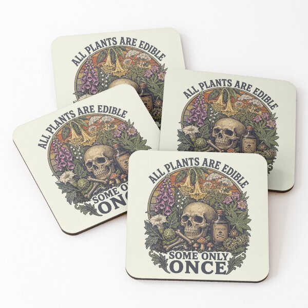 Item preview, All Plants are Edible Some Only Once 2 designed and sold by Schroedingerska.