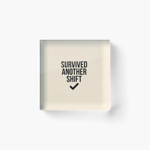 Item preview, Shift Survivor Funny Nurse Hospital Apparel Gift Design designed and sold by Dantin.