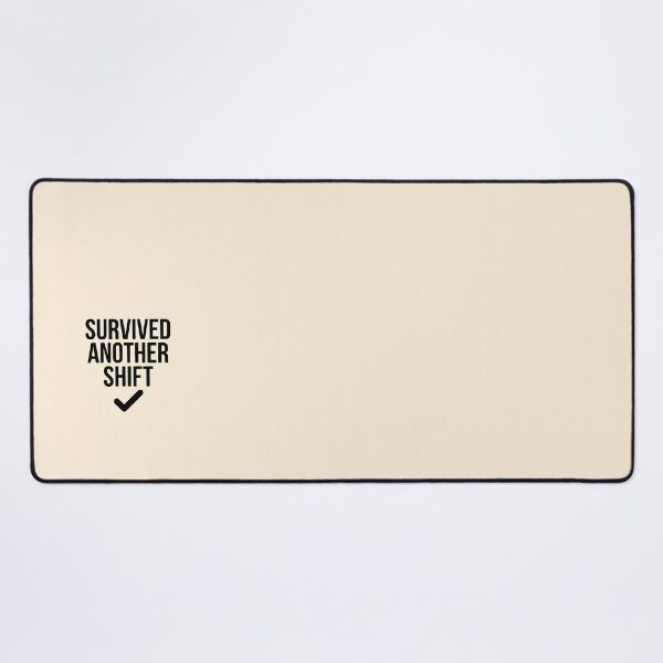 Item preview, Shift Survivor Funny Nurse Hospital Apparel Gift Design designed and sold by Dantin.