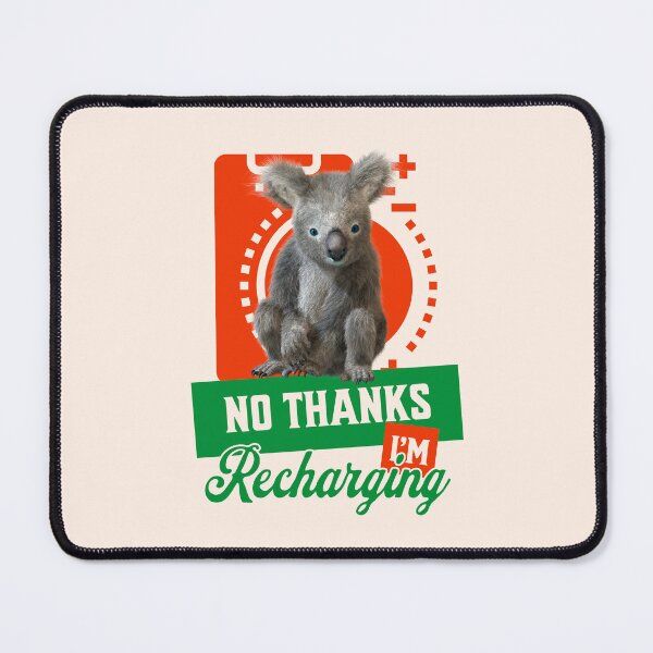 Item preview, Funny Recharging Koala Introvert Mood designed and sold by Vac1.