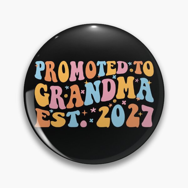 Item preview, Promoted To Grandma Est 2027 New Nana III designed and sold by Lemon Pepper.