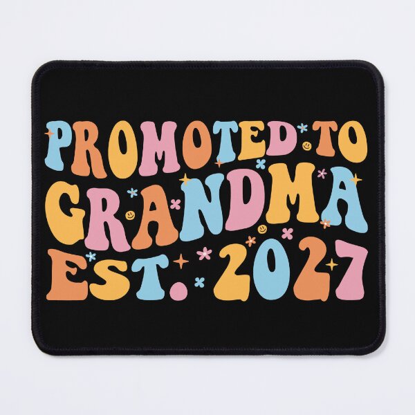 Item preview, Promoted To Grandma Est 2027 New Nana III designed and sold by Lemon Pepper.