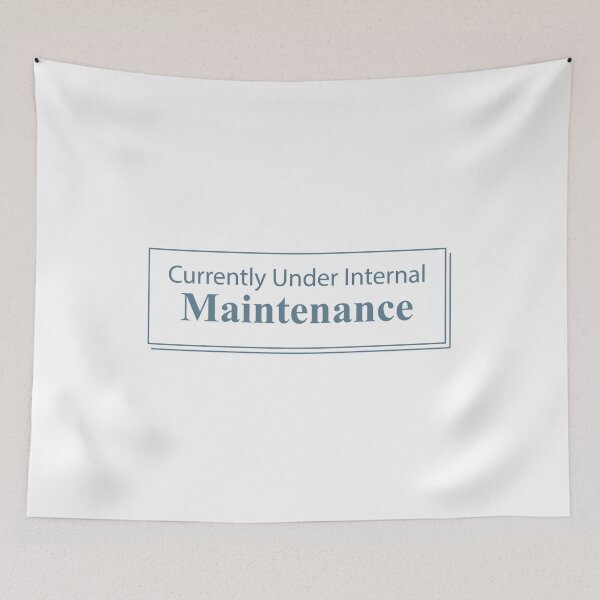 Item preview, Currently Under Internal Maintenance Quote Sticker designed and sold by MadCatDesign77.