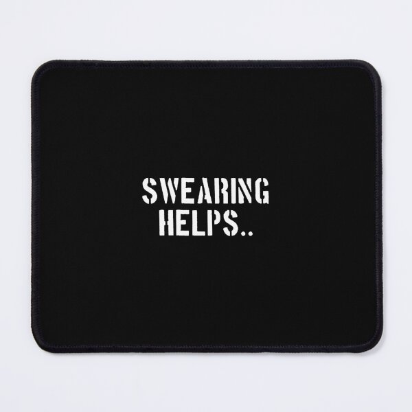 Item preview, Swearing Helps designed and sold by keviacevarya.