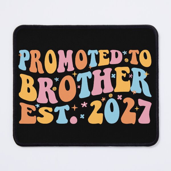 Item preview, Promoted To Brother Est 2027 Big Brother III designed and sold by Lemon Pepper.