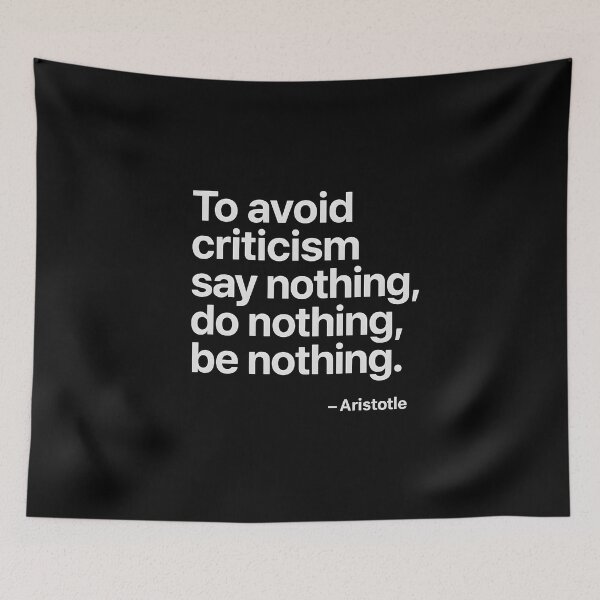 Item preview, Avoid Criticism Aristotle Motivation Philosophy Quote Shirt (White Font) designed and sold by TshirtsLabs.