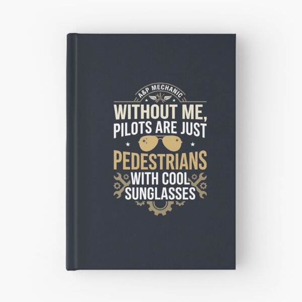 Item preview, Without me pilots are just pedestrians | a&p mechanic | aircraft mechanic designed and sold by SocialStaticz.