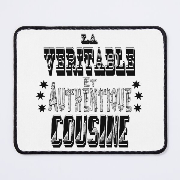 Item preview, The True and Authentic Cousin designed and sold by Palou54.