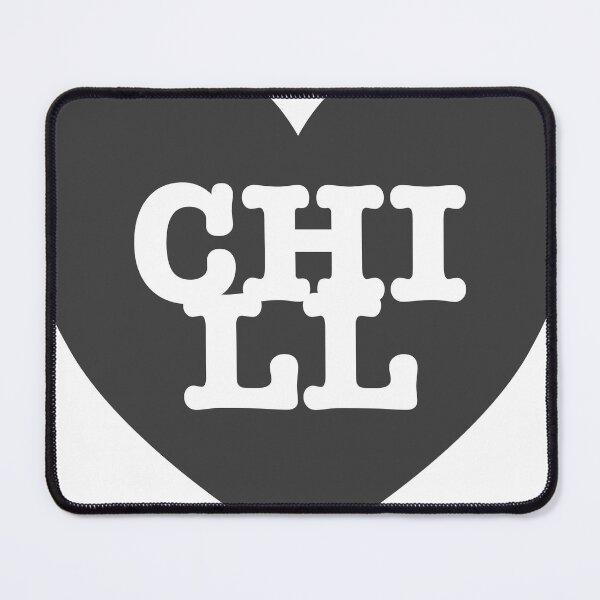 Item preview, Chill designed and sold by nogamax.