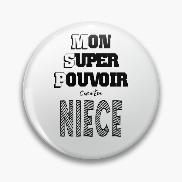 Item preview, My Superpower Is Being a Niece designed and sold by Palou54.