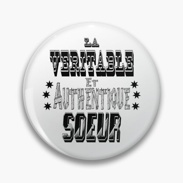 Item preview, The True and Authentic Sister designed and sold by Palou54.