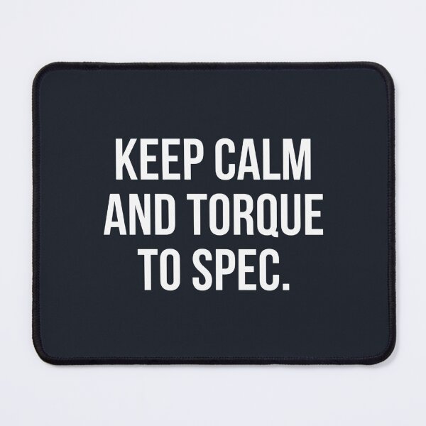 Item preview, Keep calm and torque to spec | a&p mechanic | aircraft mechanic designed and sold by SocialStaticz.