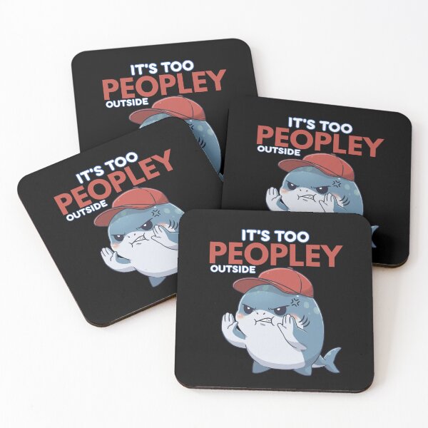 Item preview, It's Too Peopley Outside Shark designed and sold by Nature's Chibis.
