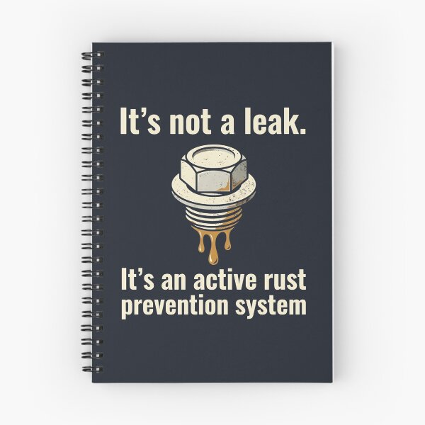 Item preview, It's not a leak it's an active rust prevention system | a&p mechanic | aircraft mechanic designed and sold by SocialStaticz.