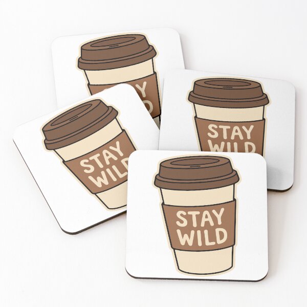 Item preview, 'Stay Wild' Coffee Lover Sticker Cute Retro Aesthetic Design designed and sold by Olivra.