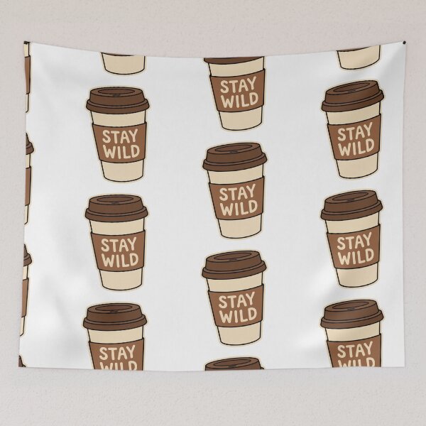 Item preview, 'Stay Wild' Coffee Lover Sticker Cute Retro Aesthetic Design designed and sold by Olivra.