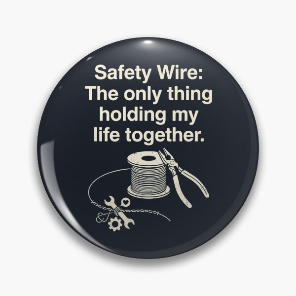 Item preview, Safety wire the only thing holding my life together | a&p mechanic | aircraft mechanic designed and sold by SocialStaticz.