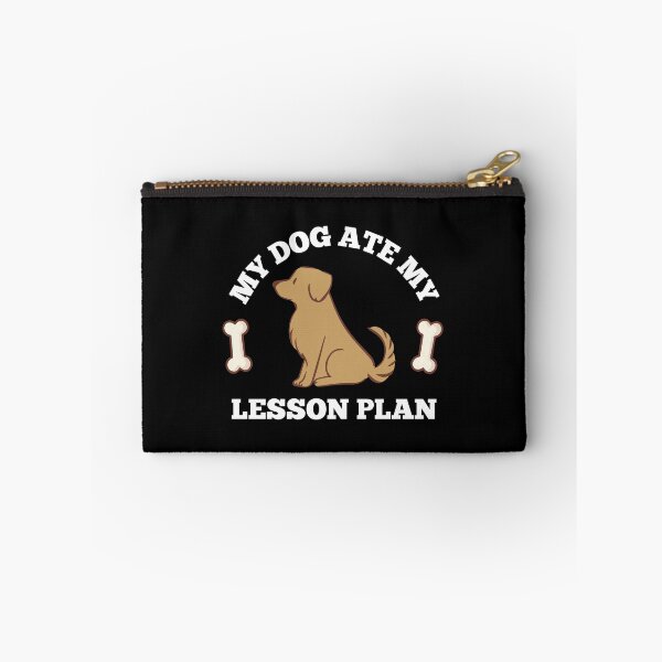 Item preview, my dog ate my lesson plan designed and sold by SWETA HALDER.