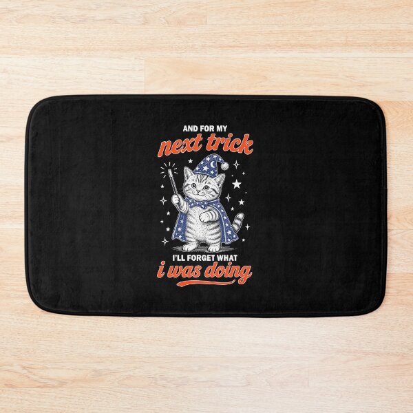 Item preview, And For My Next Trick I’ll Forget What I Was Doing Funny Witchy Cat designed and sold by b3ida-zl.