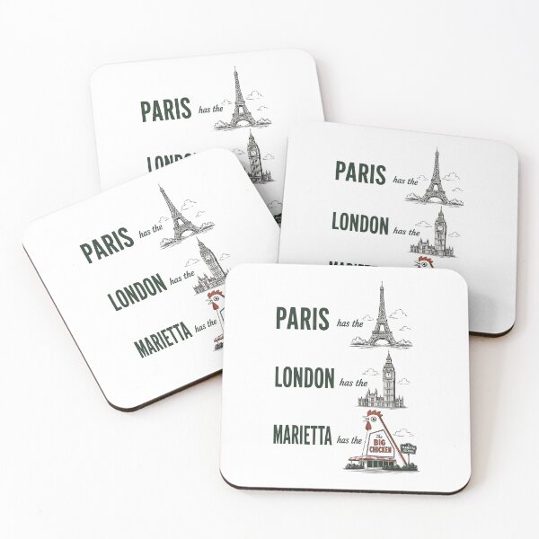 Item preview, Paris Has The Eiffel London Has Marietta Has The Big Chicken designed and sold by zoes-ink.