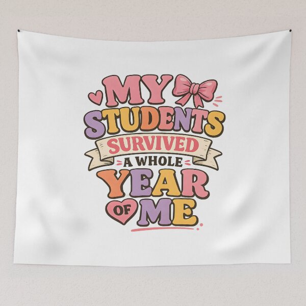 Item preview, My Students Survived A Whole Year of Me  designed and sold by zoes-ink.