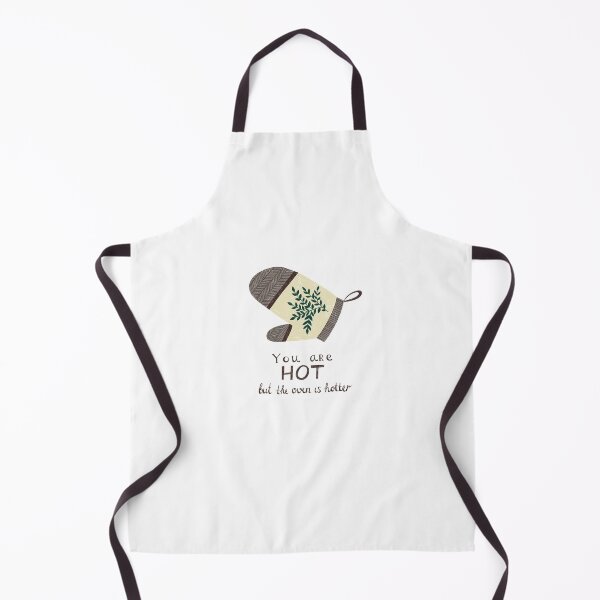 Item preview, Funny Baking Gift Idea You Are Hot But The Oven Is Hotter Kitchen Humor designed and sold by Lazarteva illustrations.