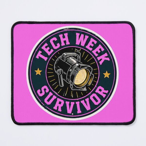 Item preview, Tech week survivor - pins stickers and tees designed and sold by Top-show-shirts.