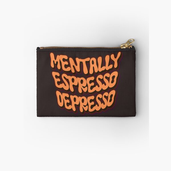 Item preview, Mentally Espresso Depresso Caffeine Coffee Humor designed and sold by oohkeju.