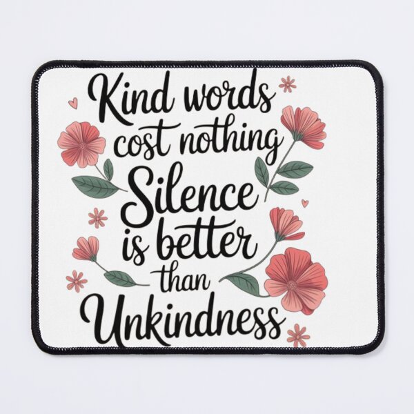 Item preview, Flowery Steampunk quote: Kind Words Cost Nothing designed and sold by Ahmedsyde.