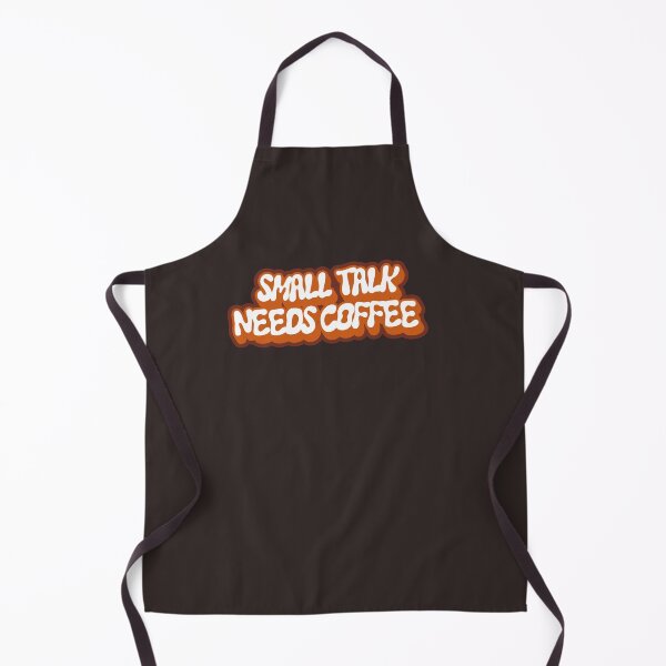 Item preview, Small Talk Needs Coffee Caffeine Coffee Humor designed and sold by oohkeju.
