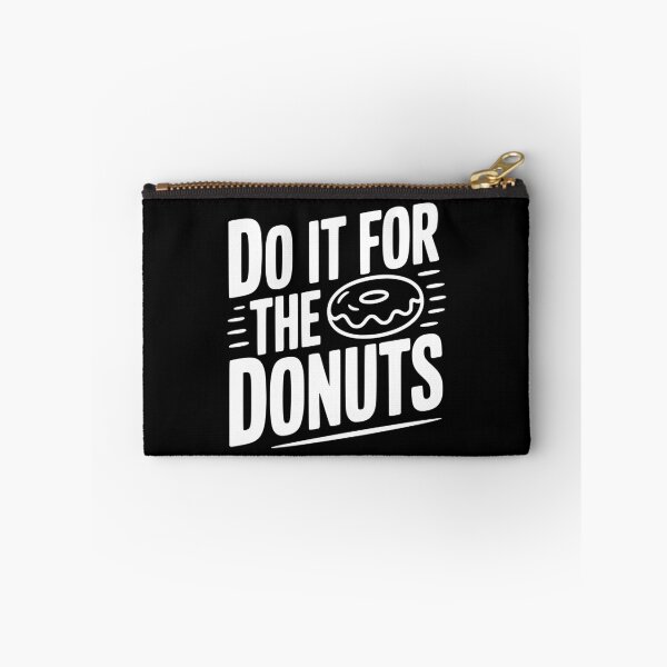 Item preview, Do It For The Donuts designed and sold by Frank Ring.