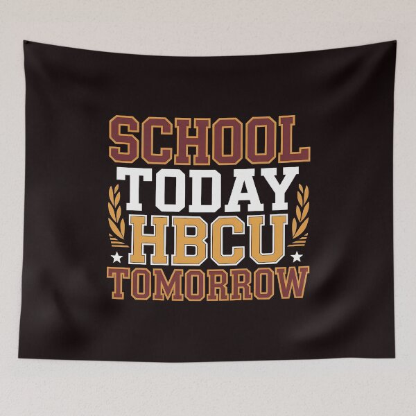 Item preview, School Today HBCU Tomorrow – Academic Inspiration & Youth Empowerment designed and sold by Redgiant87x.