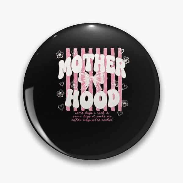 Item preview, Mother Hood Some Days I Rock It, Some Days It Rocks Me Either Way, We're Rockin' Mom Life Motherhood designed and sold by FormalDehyena.