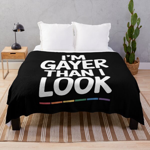 Item preview,  I'm Gayer Than I Look Funny Gay Pride Gift LGBT Humor designed and sold by Say It With Ink.