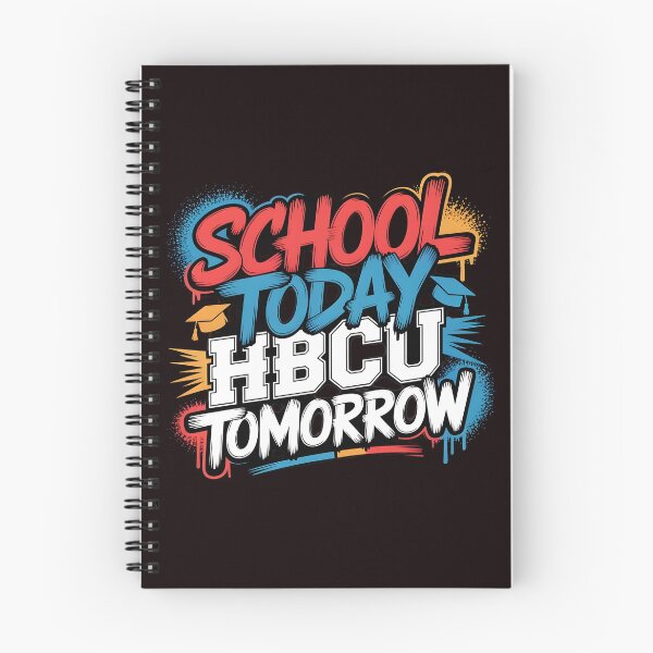 Item preview, School Today HBCU Tomorrow – Youth Empowerment Academic Inspiration designed and sold by Redgiant87x.